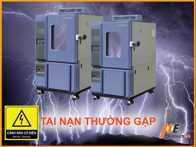 Tai nạn thường gặp khi sử dụng buồng thử nghiệm môi trường