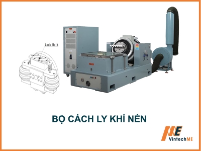 Bộ cách ly khí nén trong hệ thống thử nghiệm rung xóc