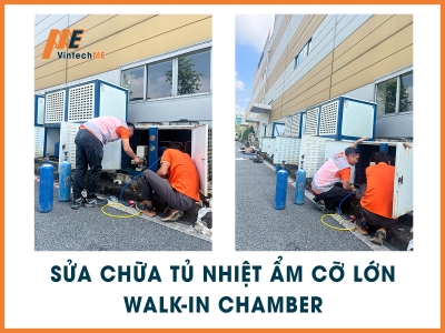 Bảo dưỡng, sửa chữa và nạp gas cho tủ nhiệt ẩm cỡ lớn Walk-in test chamber tại Hà Nội